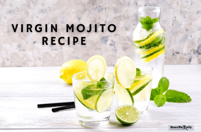  How To Make The Perfect & Refreshing Virgin Mojito This Summer?