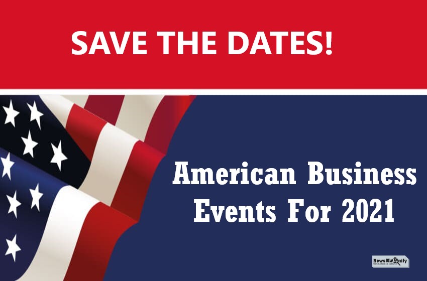  What Are The 10 Best American Business Events For 2021?