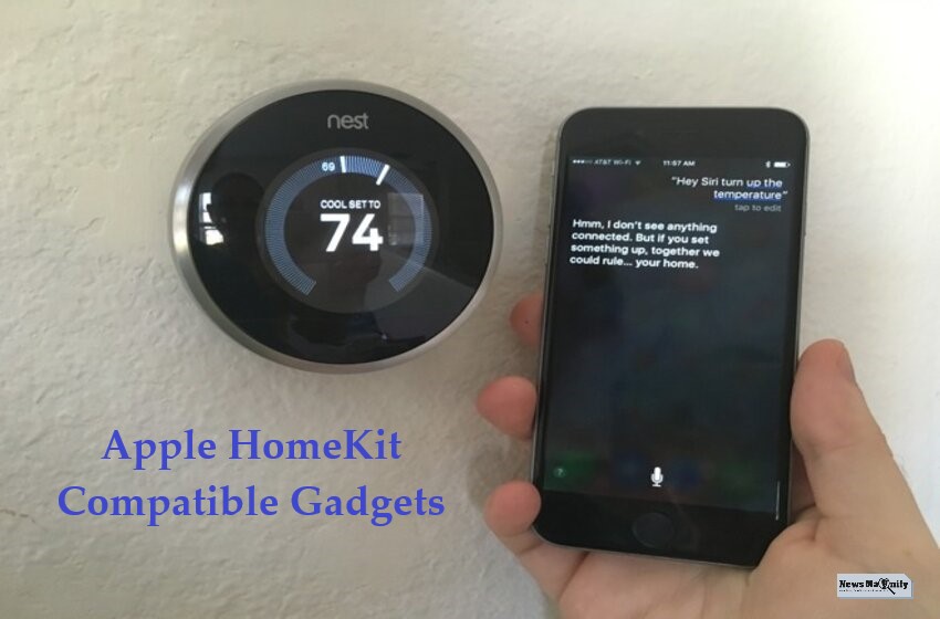  5 Best Apple HomeKit Compatible Gadgets New In The List