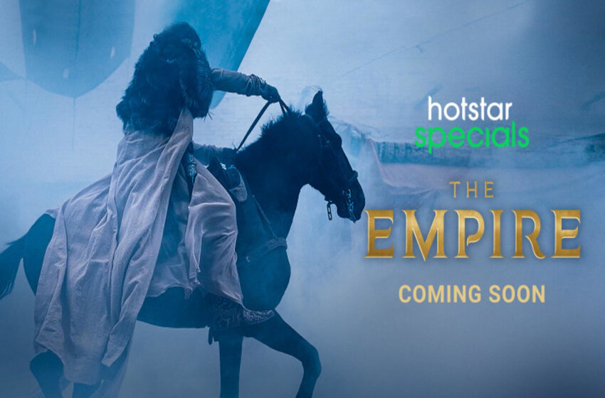  The Empire Bollywood Movie Is Now Here To Blow The OTT