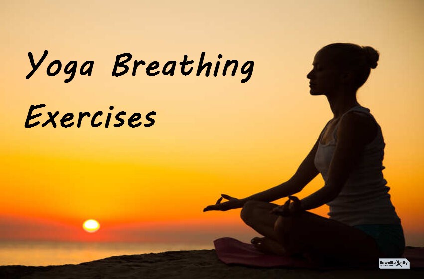  5 Important Yoga Breathing Exercises For Everyone To Try