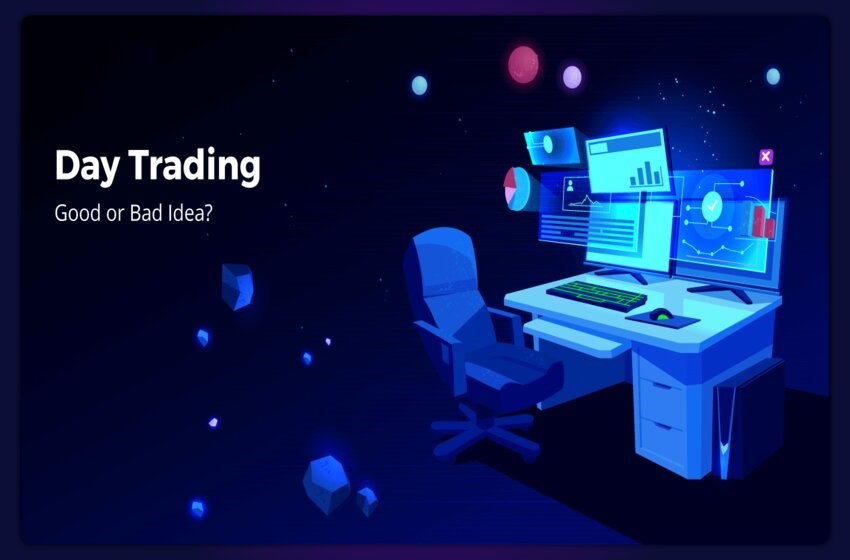  Day Trading: Understand The Concept And Its Operations Easily