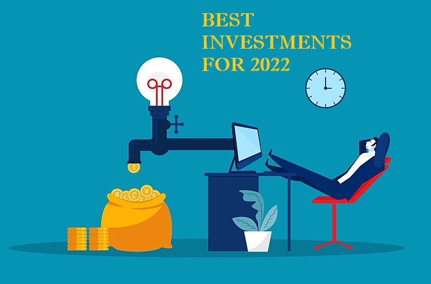  Best Investment 2022: Create An Easy Earning Opportunity For Yourself