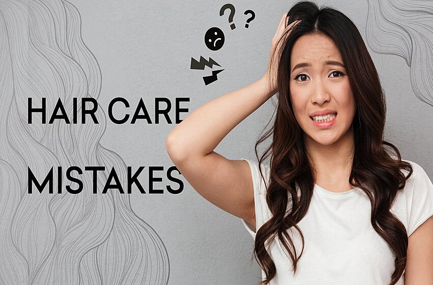  8 Common Hair Care Mistakes That You Should Avoid Now