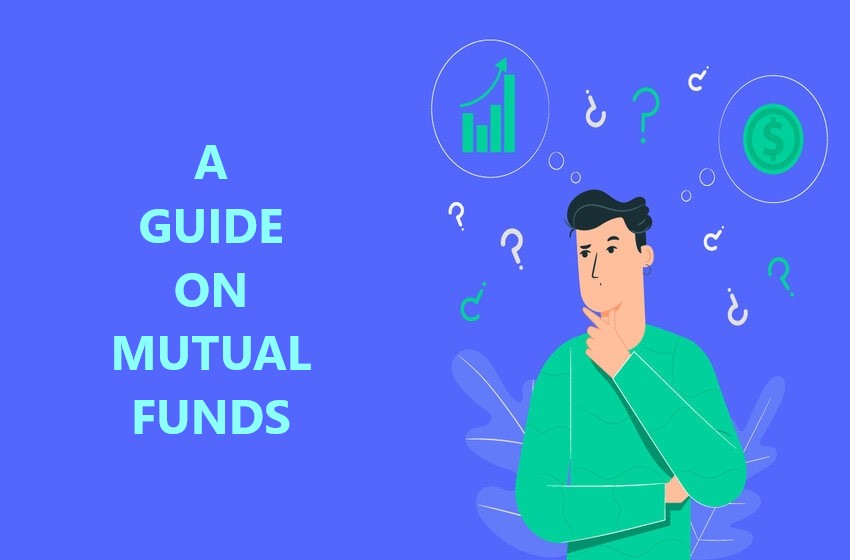  Mutual Fund: A Simple Guide On This Investment Vehicle