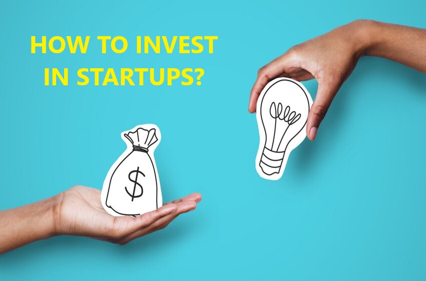  How To Invest In Startups To Get Great Results?
