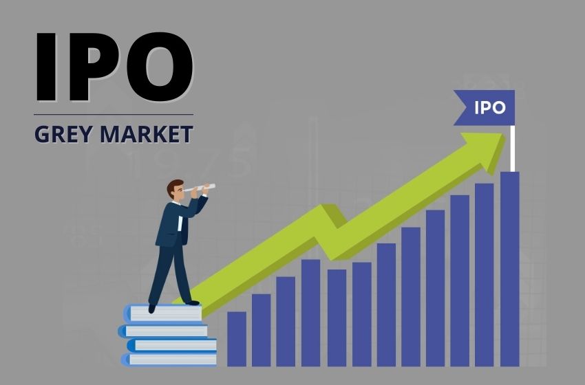  A Detailed And Easy Analysis Of IPO Grey Market