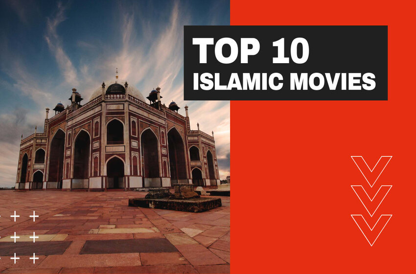  Best Movies On Islam You Should Watch This Ramadan