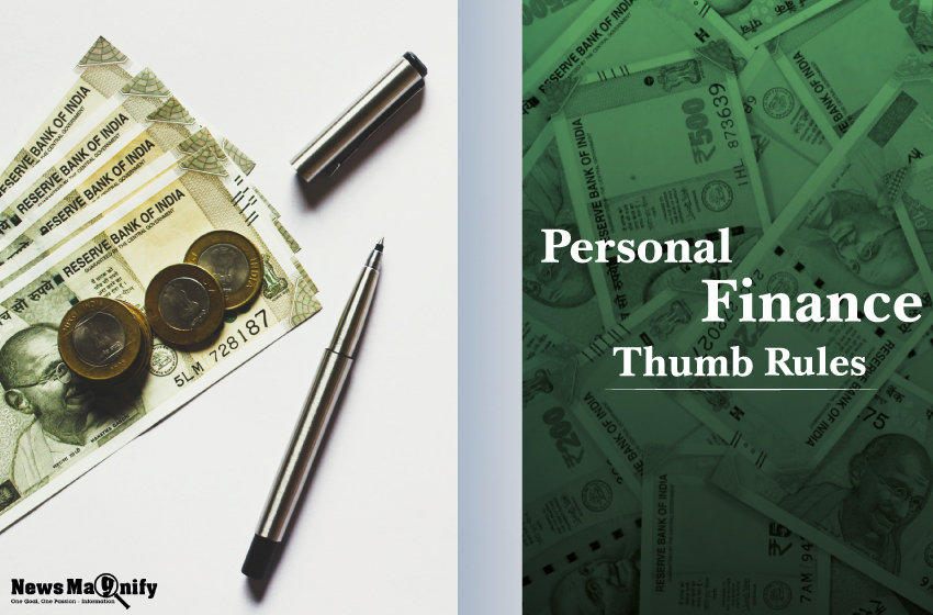  6 Effective Personal Finance Thumb Rules  To Follow Now