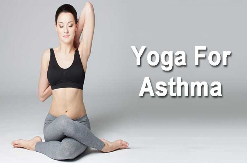  Yoga For Asthma: Know The Most Effective Poses For You