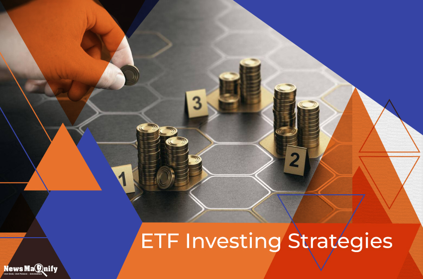  ETF Investing Strategies: 5 Best Approaches For All Beginners