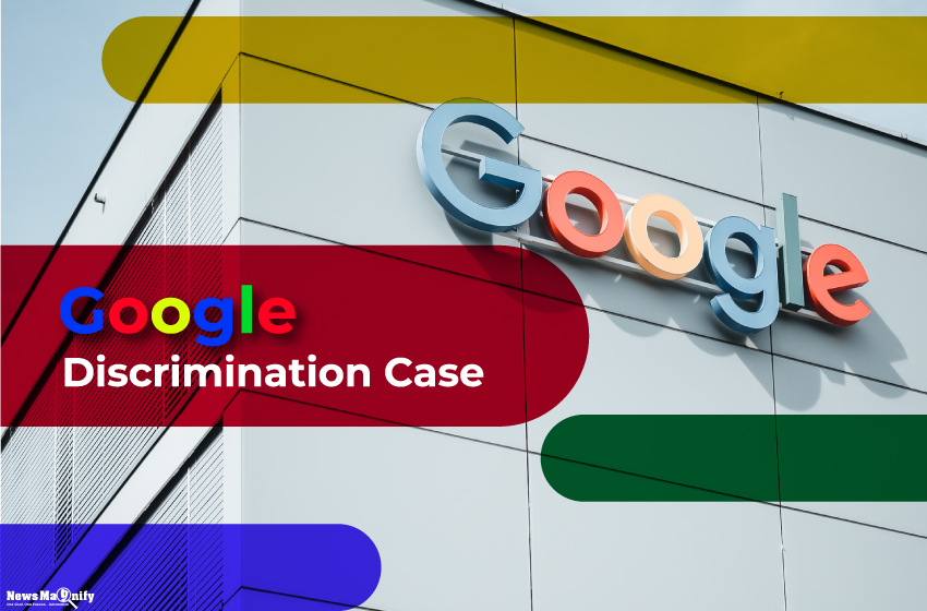  Google Discrimination Case Opens New Avenues For Justice